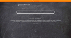 Desktop Screenshot of glamourbox.com